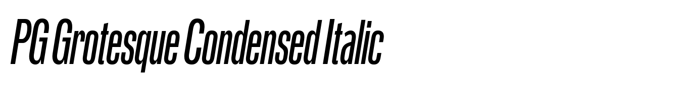 PG Grotesque Condensed Italic